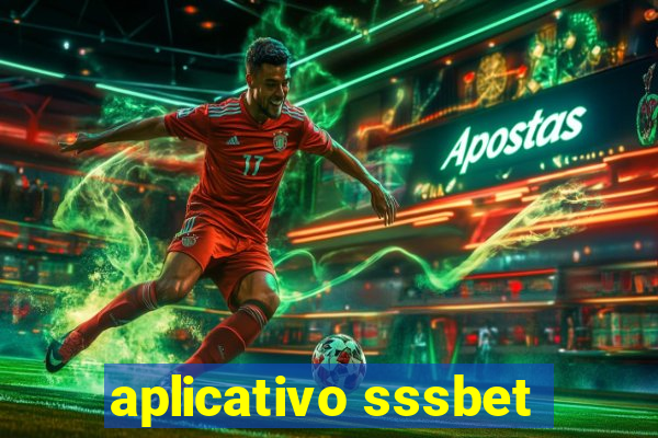 aplicativo sssbet